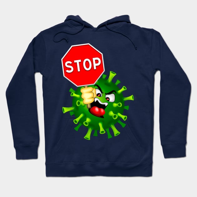 Coronavirus Covid19 Evil Character with Stop Panel Hoodie by BluedarkArt